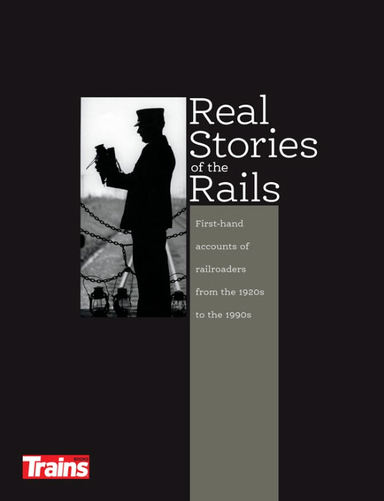 Real Stories of the Rail